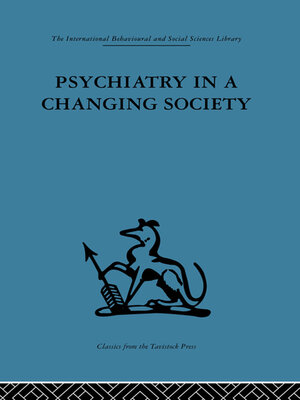 cover image of Psychiatry in a Changing Society